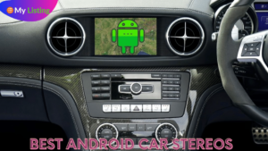 Best Android Car Stereos