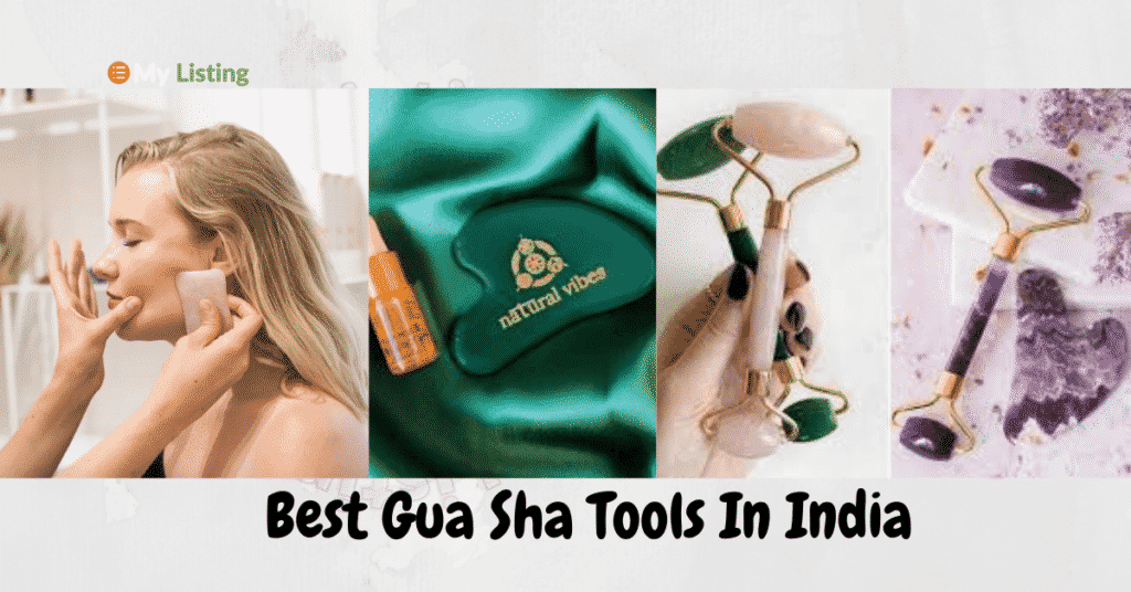 10 Best Gua Sha Tools In India For Your Face Tighter, Brighter And Happier