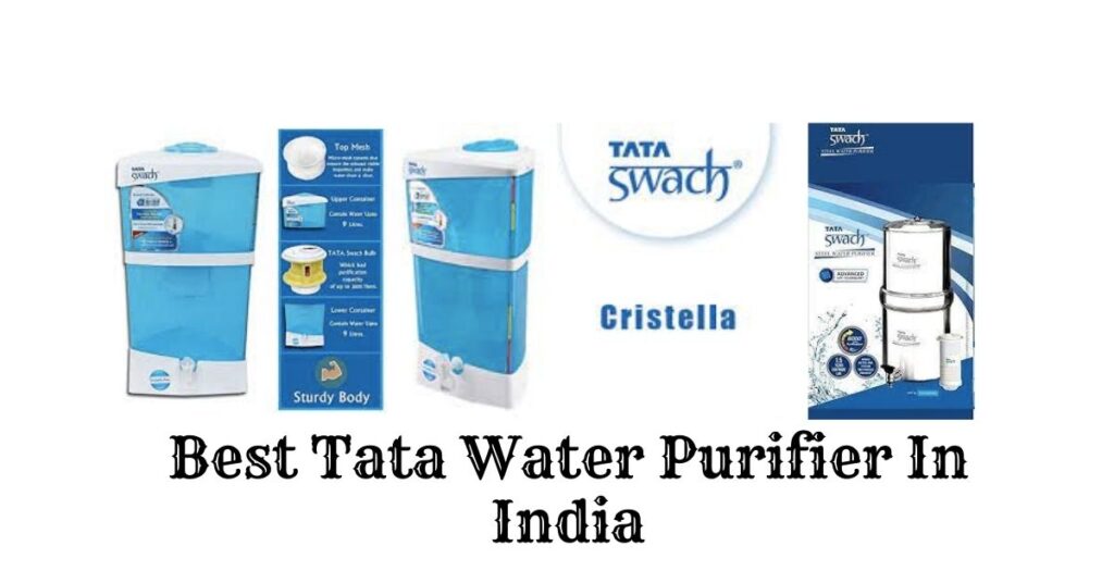 Best Tata Water Purifier In India