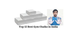 Top 12 Best Gym Chalks in India